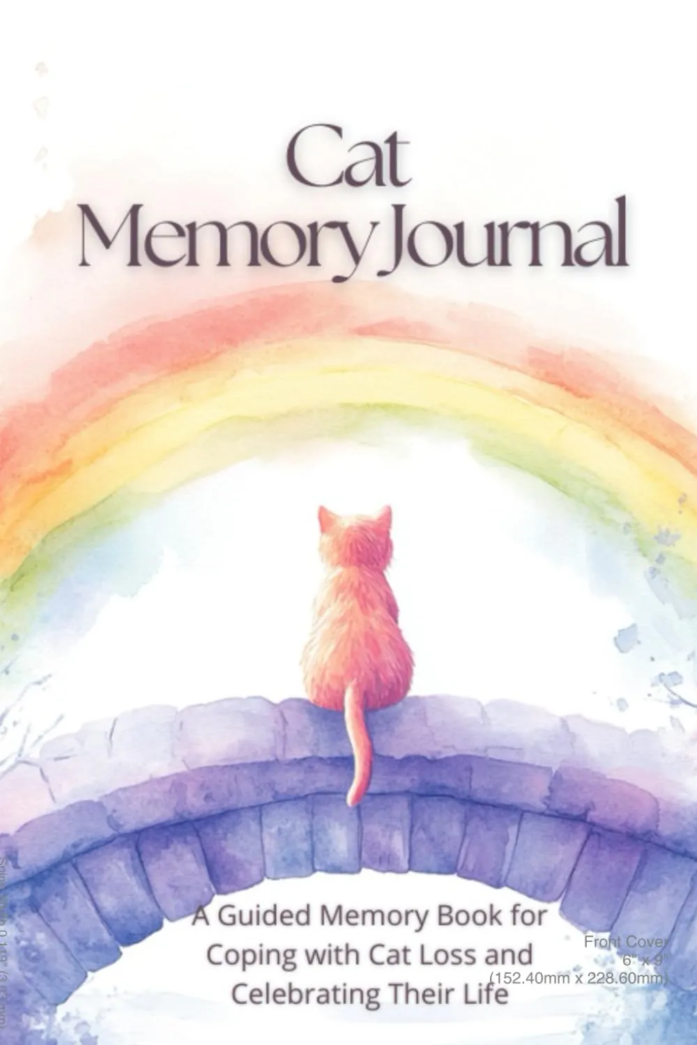 Cat Memory Journal: A Guided Memory Book for Coping with Cat Loss and Celebrating Their Life Paperback  June 6, 2025