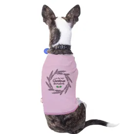 I Am The Best Christmas Decoration Wreath Pets Pink Shirt